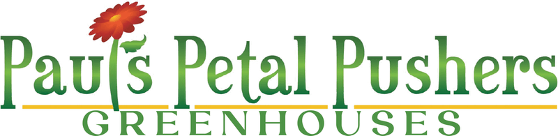Paul's Petal Pushers Greenhouses